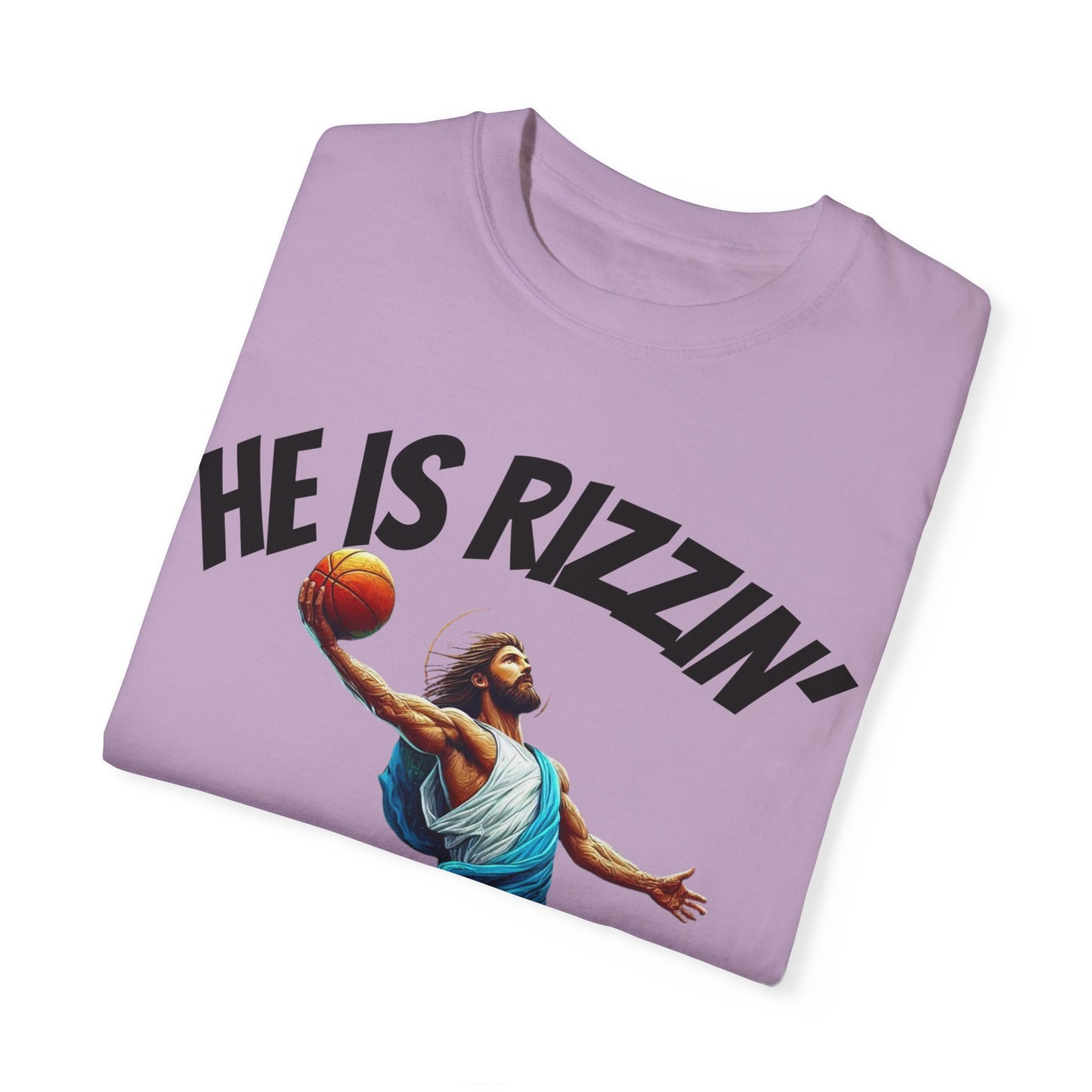 He Is Rizzin' Unisex Garment-Dyed T-Shirt | Trendy Basketball Tee for Sports Lovers