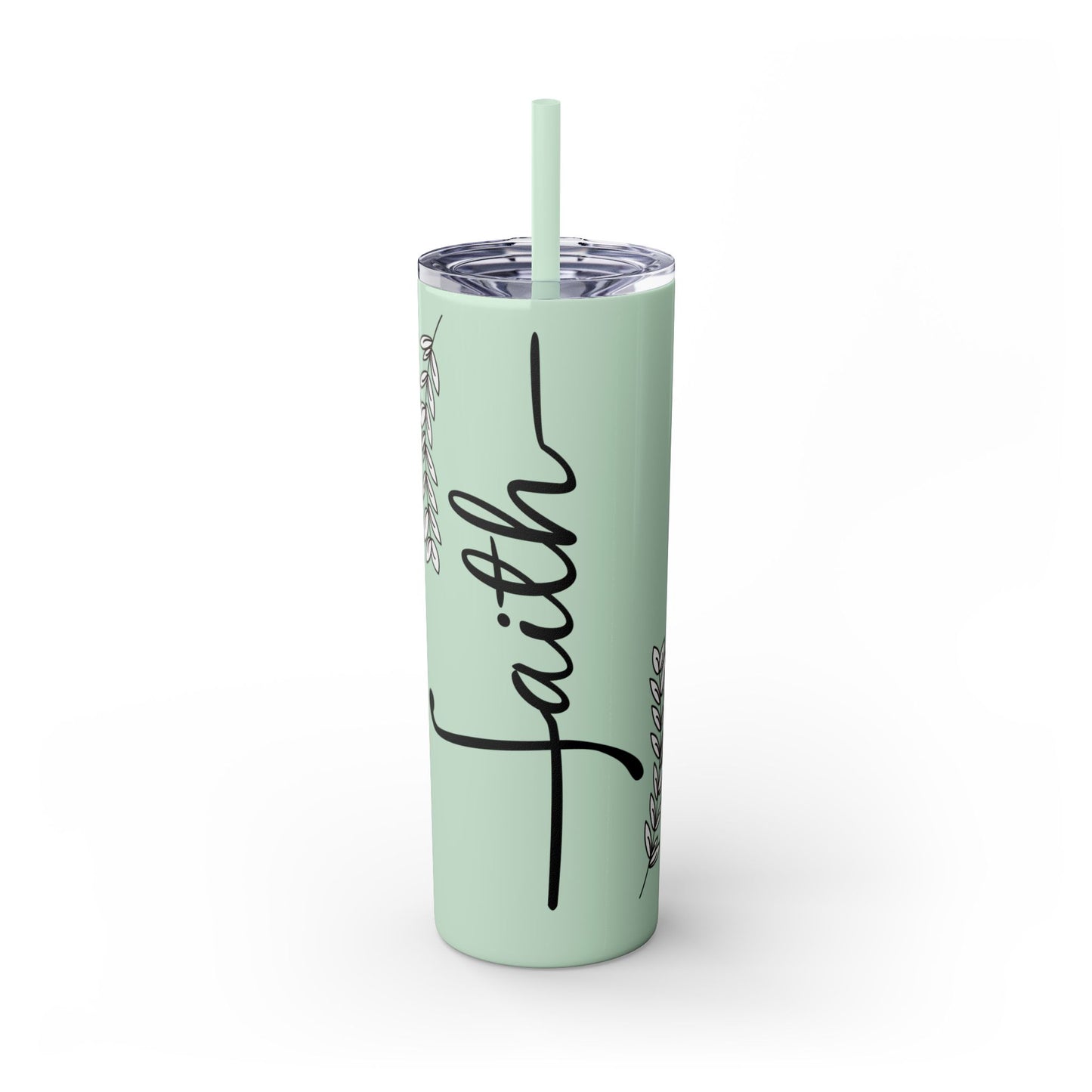 Inspirational Faith Skinny Tumbler with Straw | 20oz Drinkware