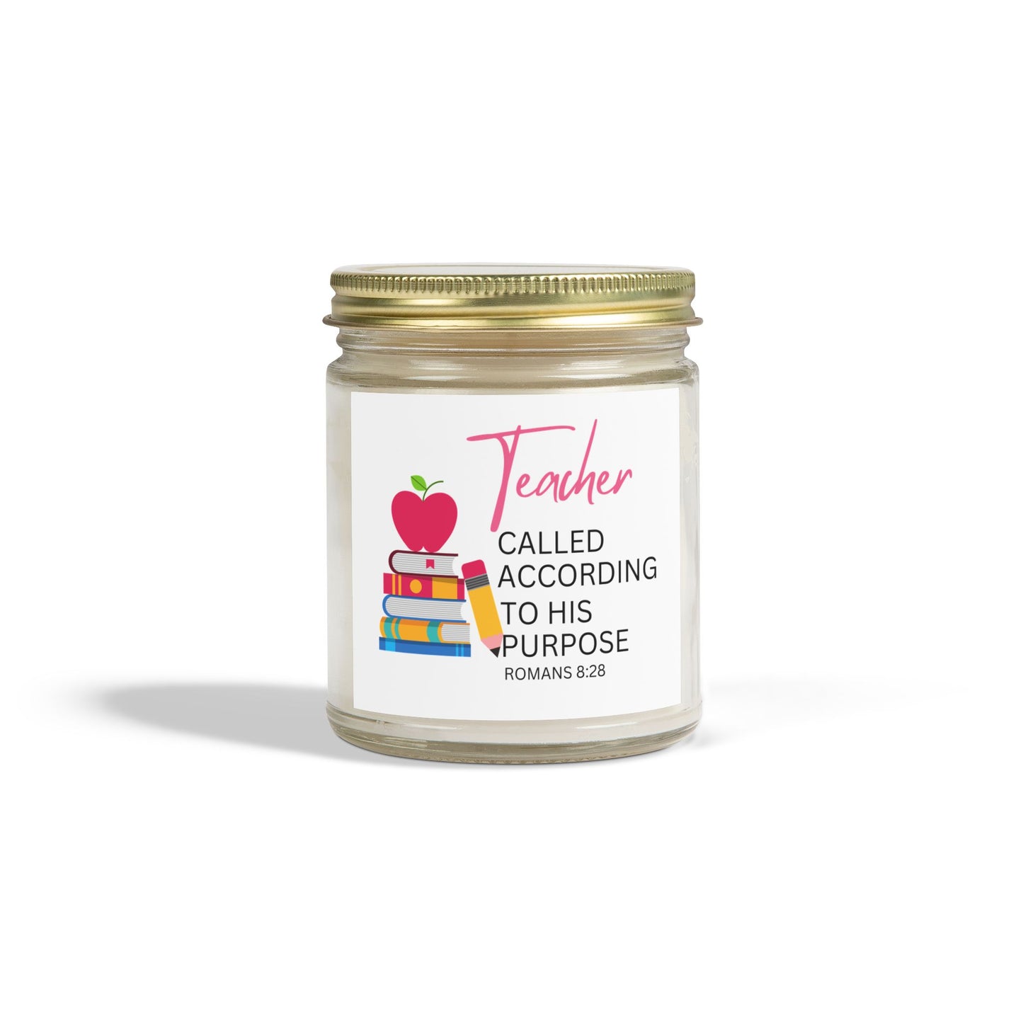 Teacher Scented Candle - Coconut Apricot Wax, Inspirational Gift for Educators