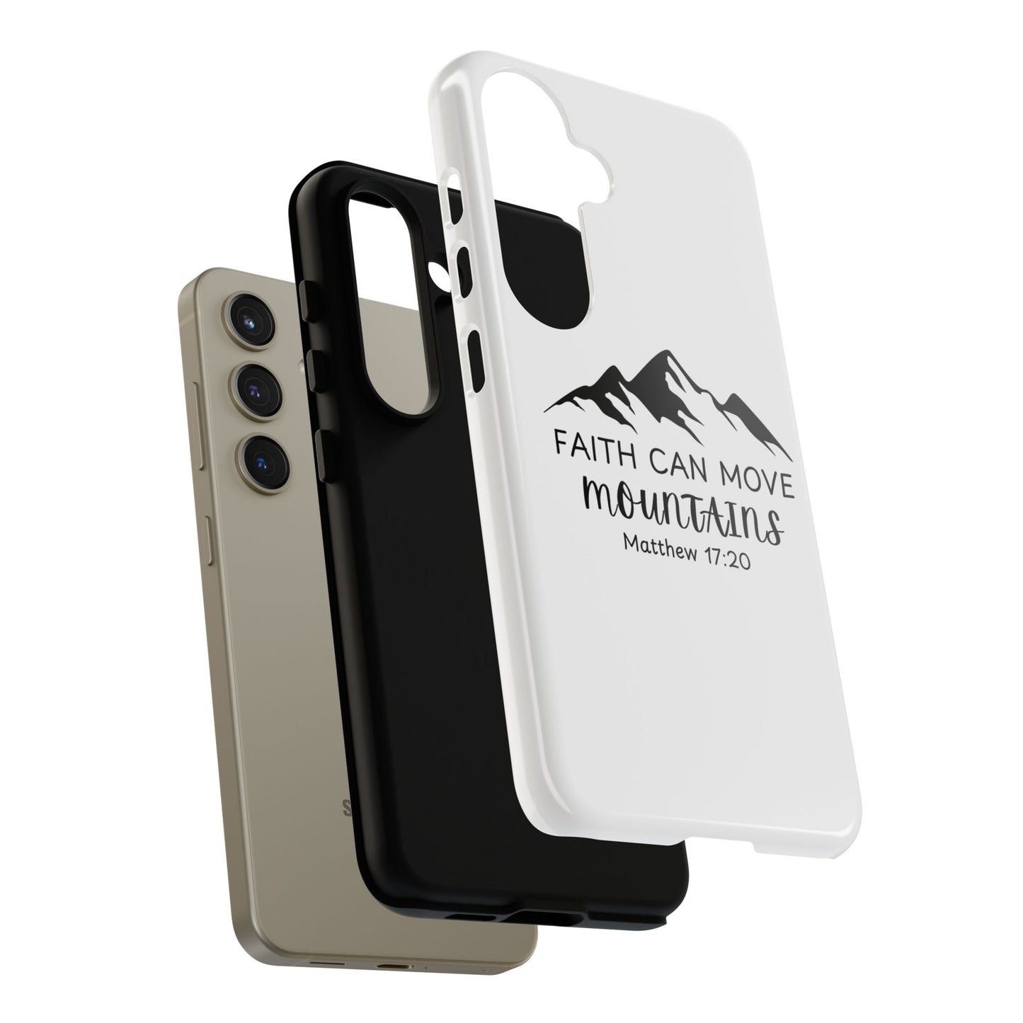 Inspirational Phone Case - Faith Can Move Mountains