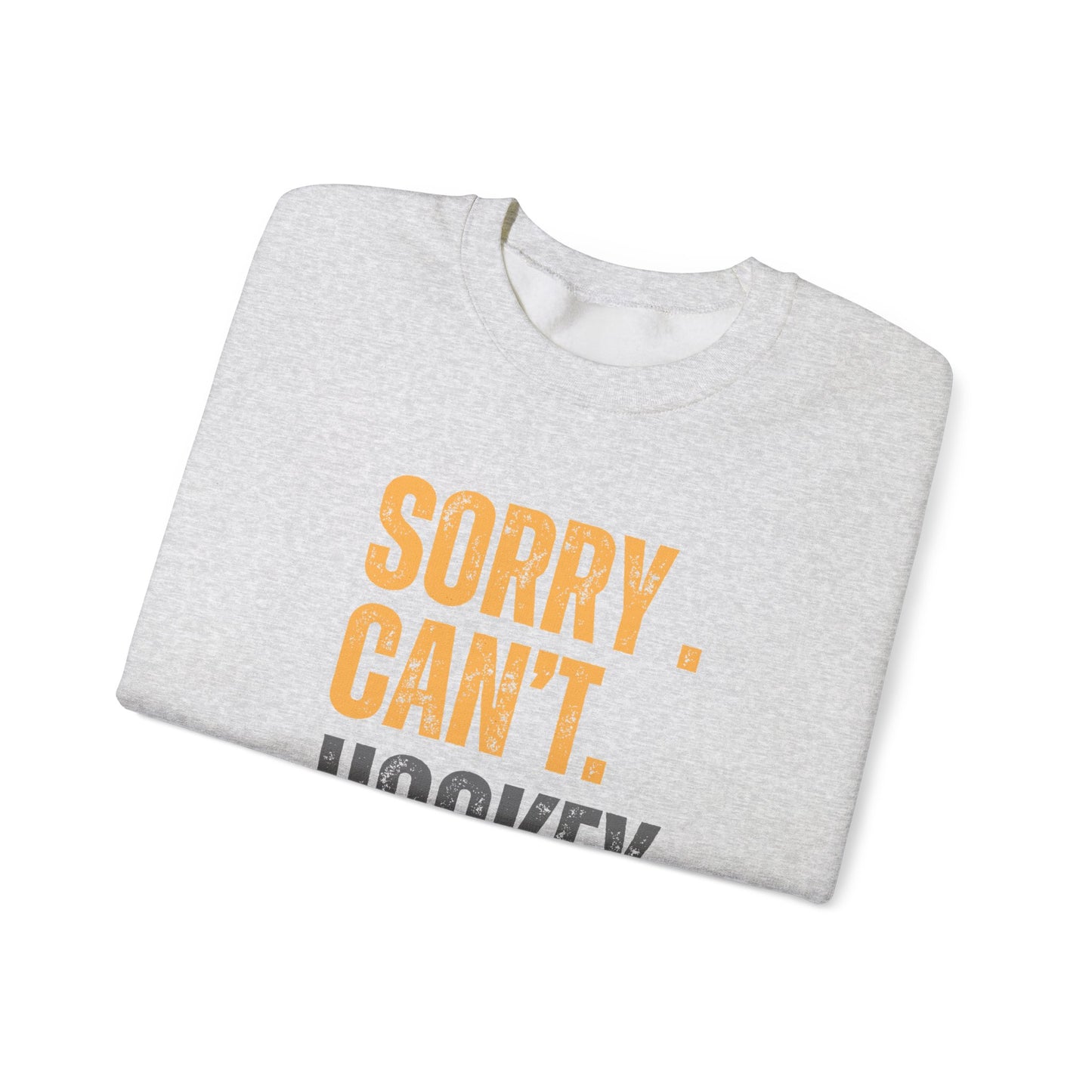 Funny Hockey Lover Yellow Sweatshirt - 'Sorry Can't Bye' Crewneck