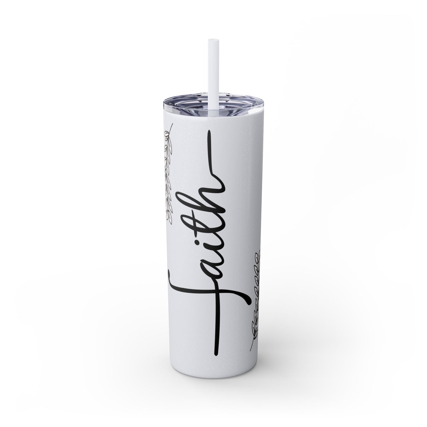 Inspirational Faith Skinny Tumbler with Straw | 20oz Drinkware