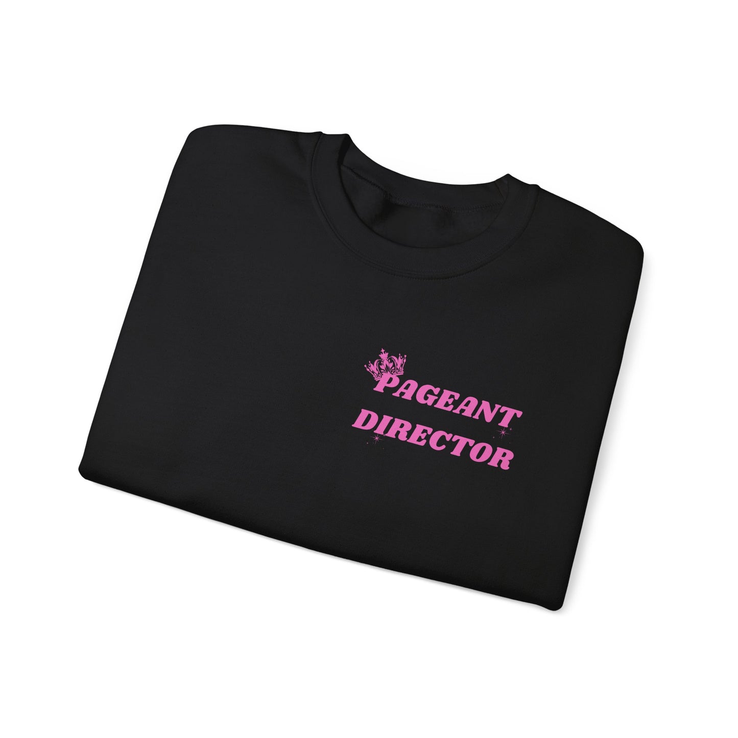 Pageant Director Sweatshirt - Cozy Crewneck for Event Enthusiasts