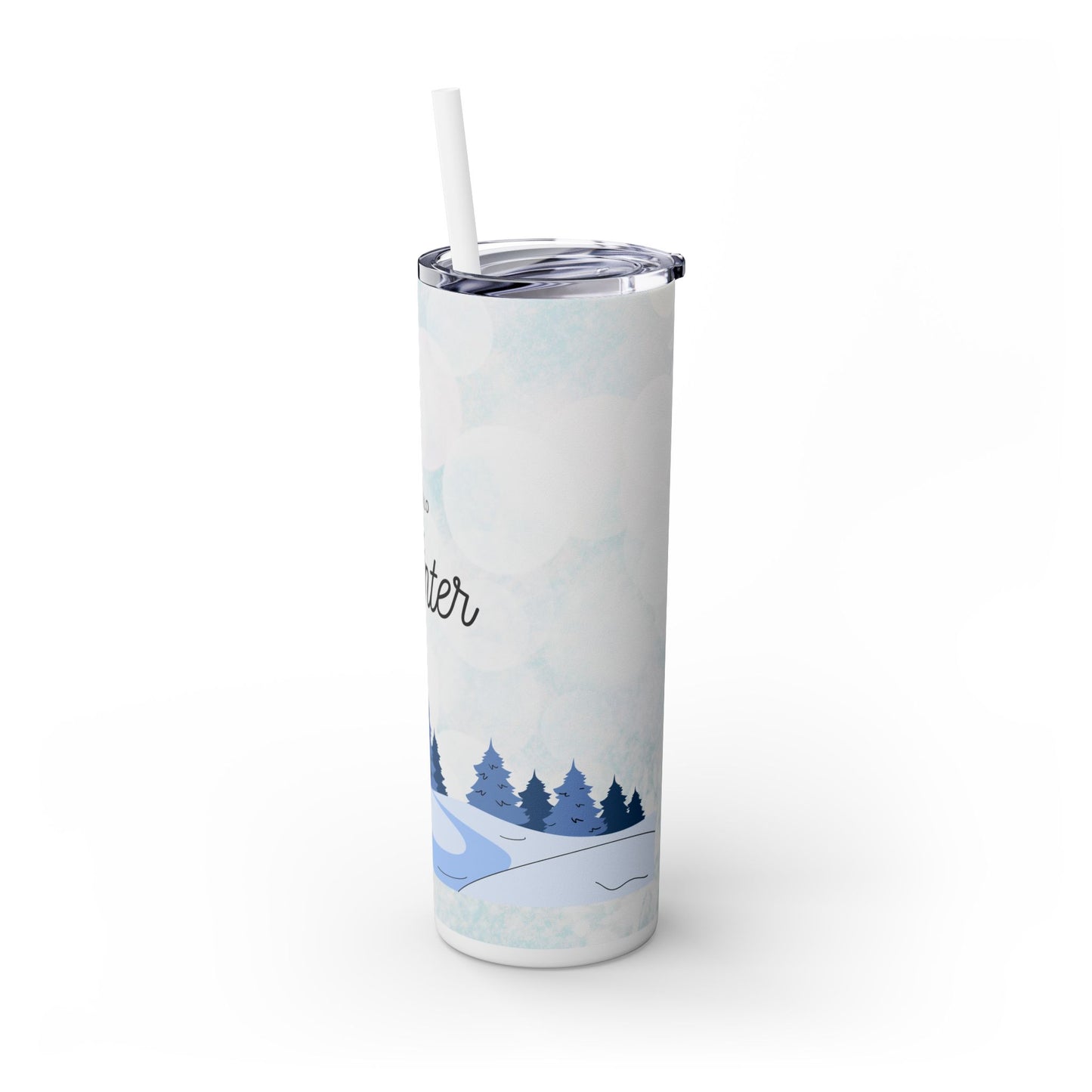 Hello Winter Skinny Tumbler with Straw - 20oz Insulated Drinkware for Winter Season