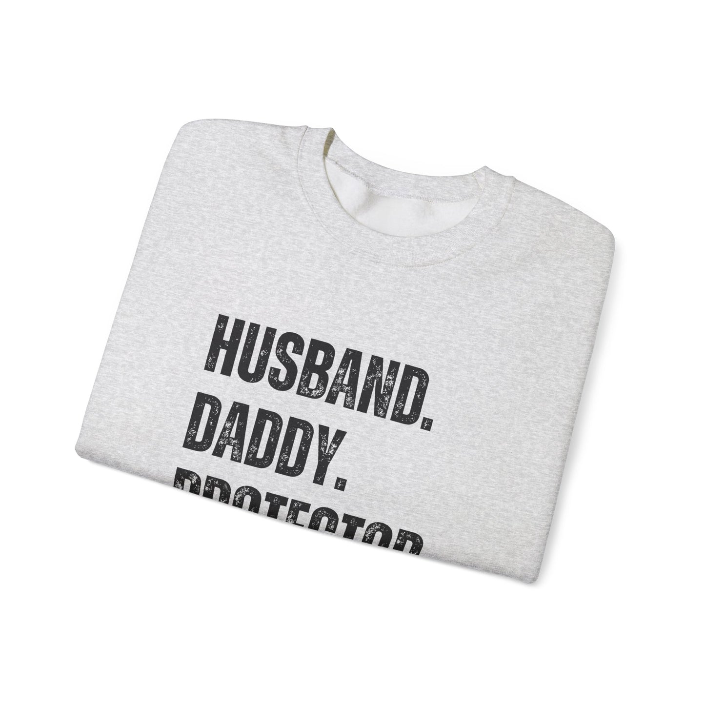 Husband Daddy Protector Hero Sweatshirt | Unisex Heavy Blend Crewneck