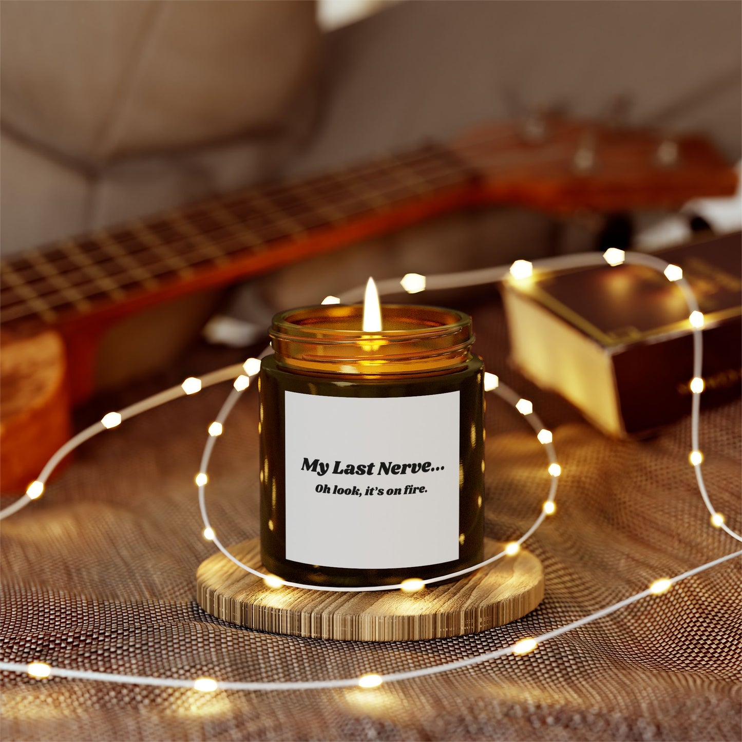 Humorous Scented Candle - "My Last Nerve" - Coconut Apricot Wax (4oz & 9oz)