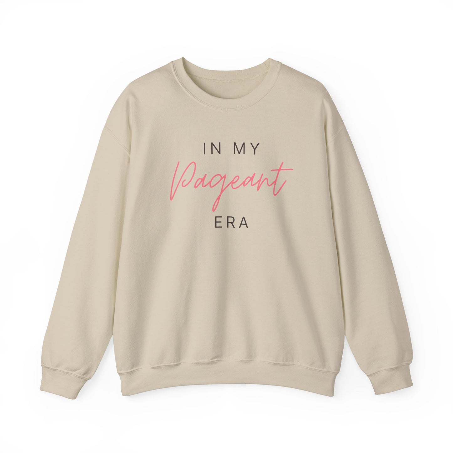 In My Pageant Era - Unisex Heavy Blend™ Crewneck Sweatshirt