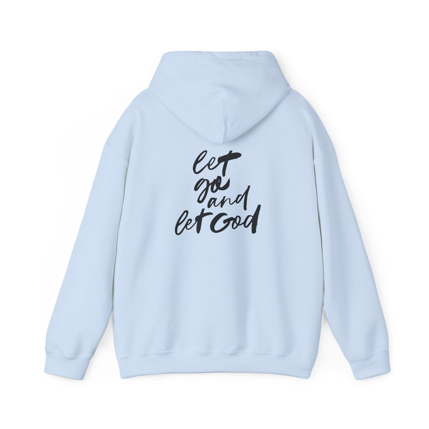 Inspirational Unisex Heavy Blend™ Hooded Sweatshirt - 'Let Go and Let God'