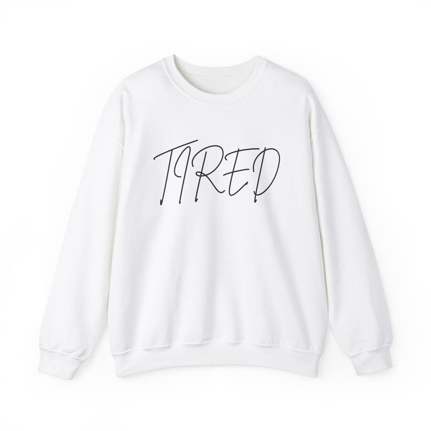 Tired cursive - Unisex Heavy Blend™ Crewneck Sweatshirt - Cozy and Casual