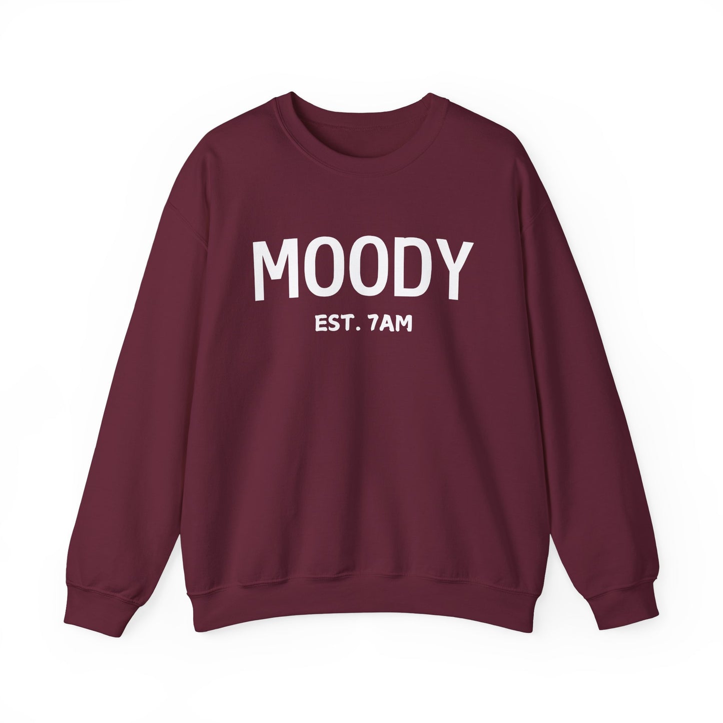 Moody - Unisex Crewneck Sweatshirt - EST. 7AM