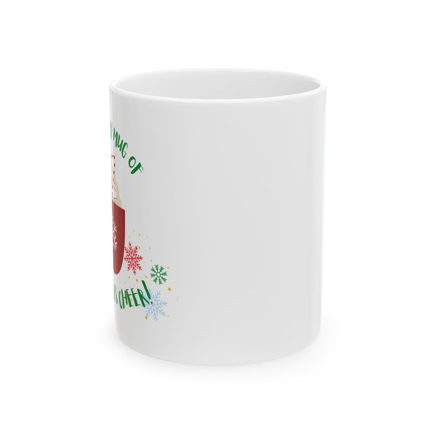 Festive Christmas Cheer Ceramic Mug - 11oz & 15oz