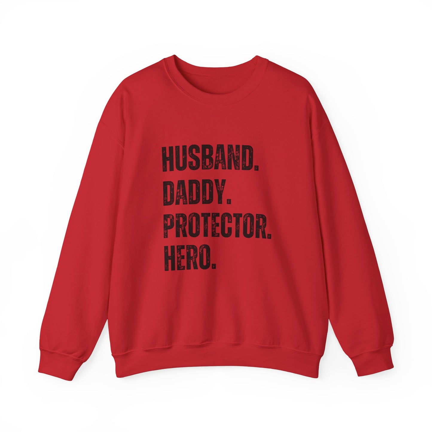 Husband Daddy Protector Hero Sweatshirt | Unisex Heavy Blend Crewneck