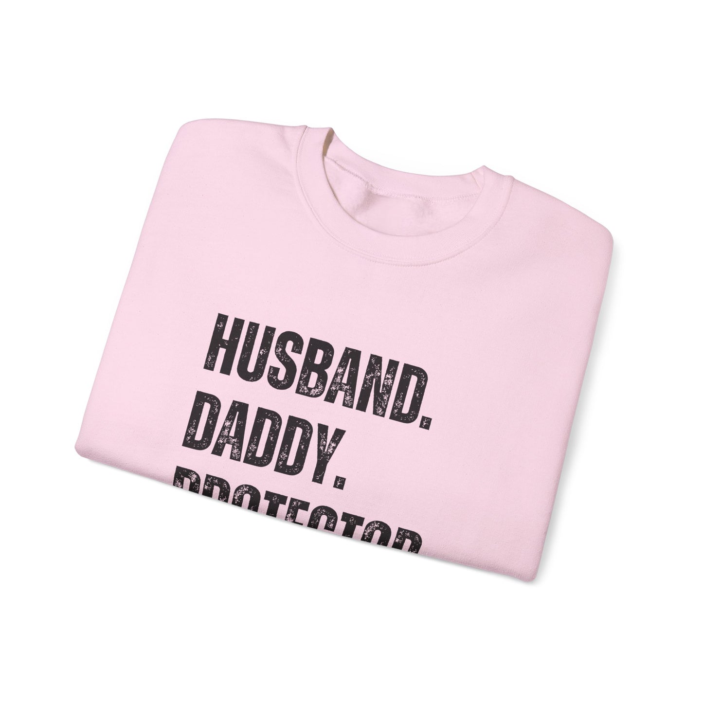 Husband Daddy Protector Hero Sweatshirt | Unisex Heavy Blend Crewneck