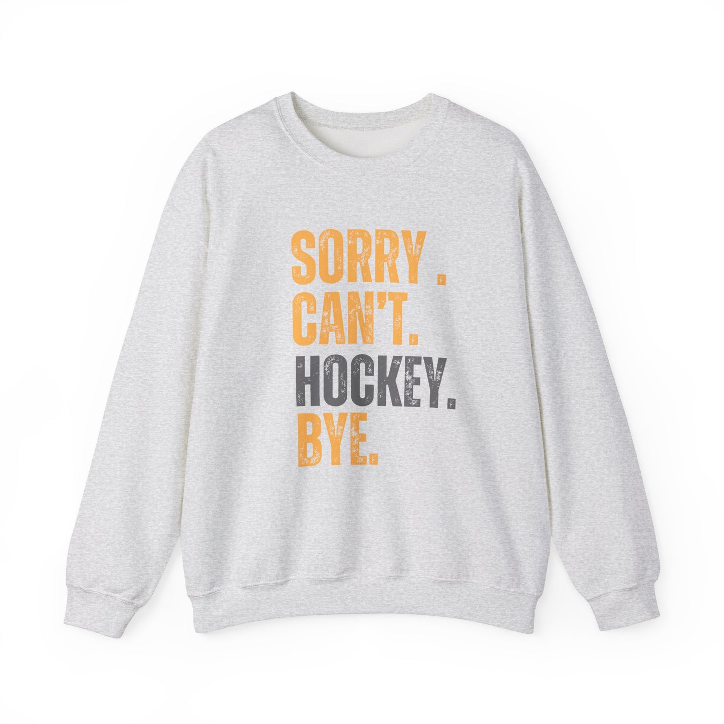 Funny Hockey Lover Yellow Sweatshirt - 'Sorry Can't Bye' Crewneck