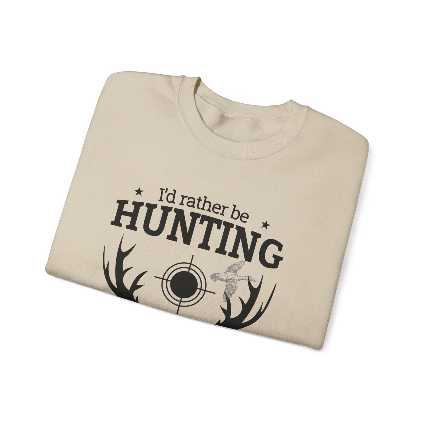 I'd Rather Be Hunting Unisex Crewneck Sweatshirt | Cozy Outdoor Apparel