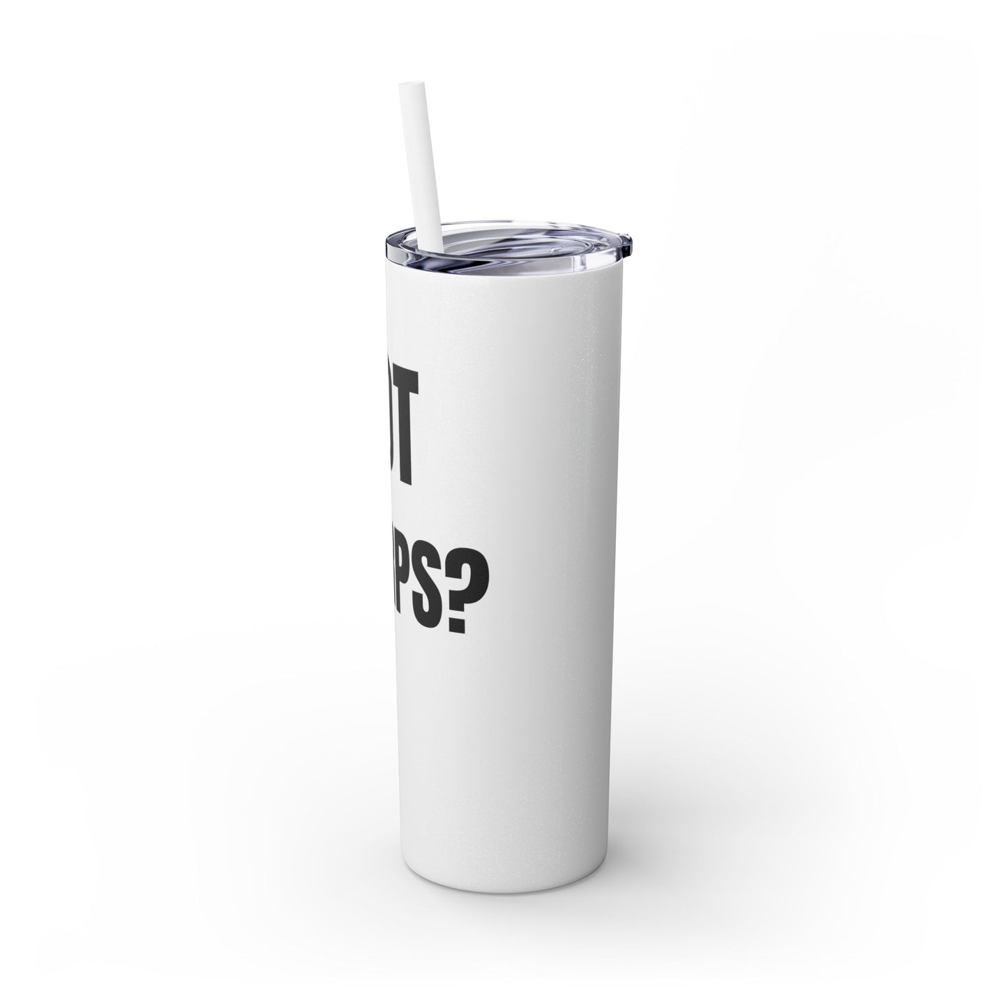 Got Chirps? Hockey Skinny Tumbler with Straw - Fun 20oz Drinkware