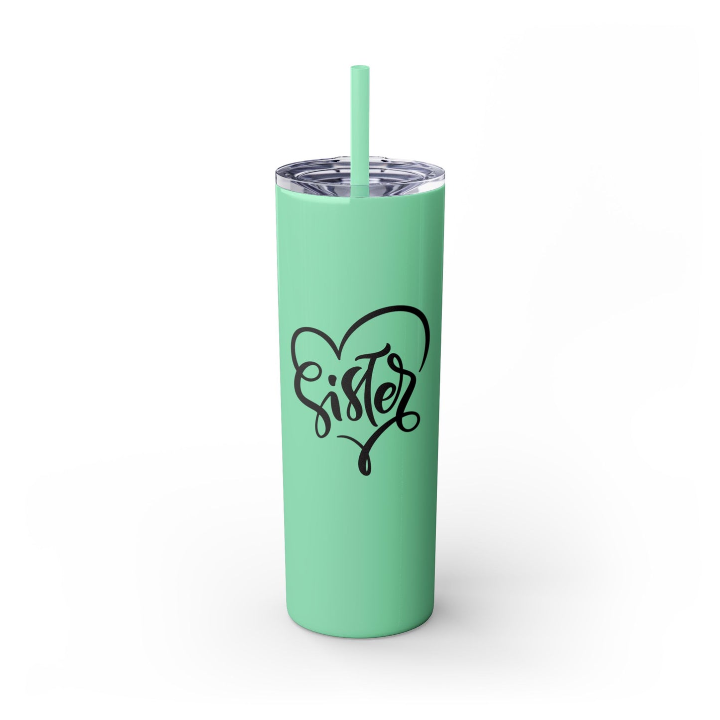 Sister Love Skinny Tumbler with Straw - 20oz Travel Mug