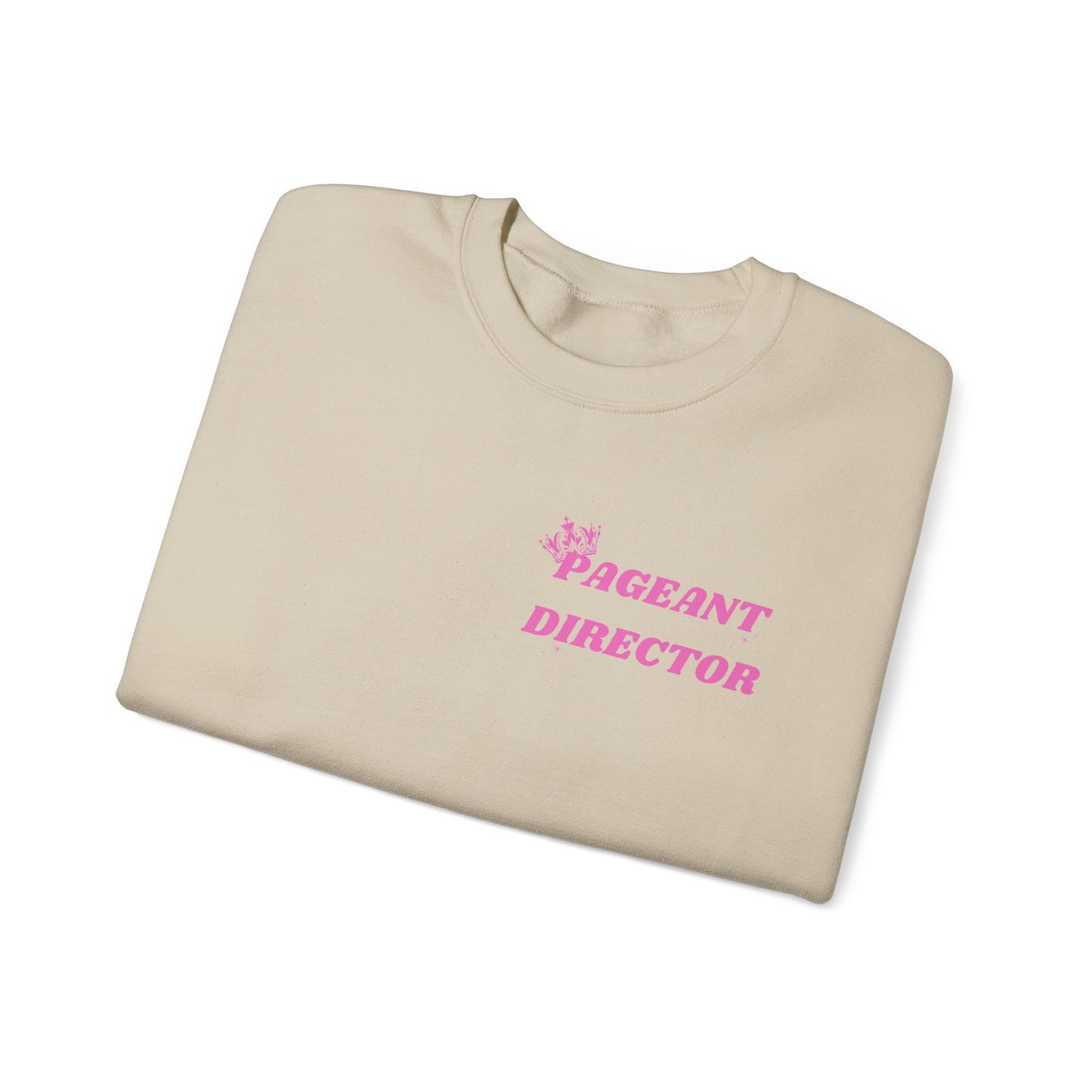 Pageant Director Sweatshirt - Cozy Crewneck for Event Enthusiasts