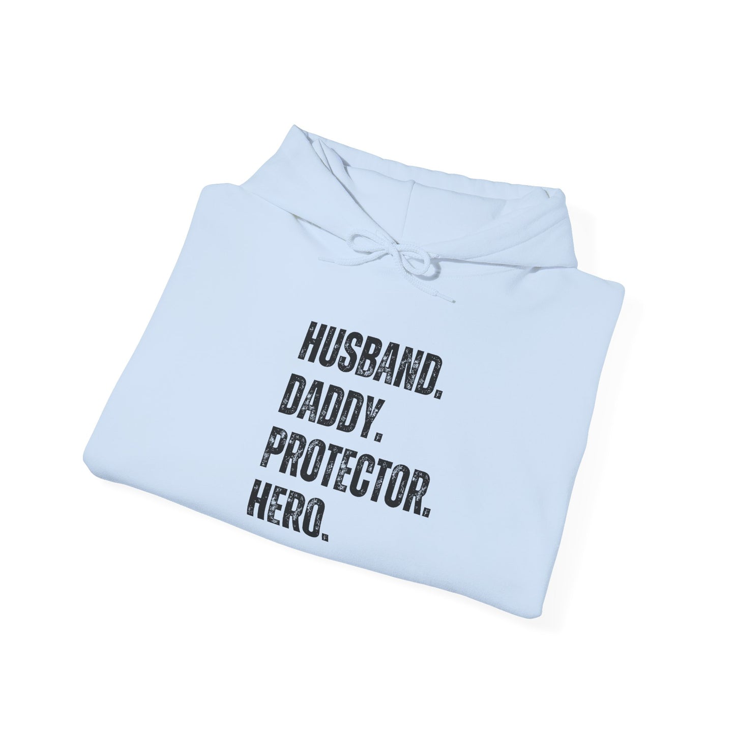 Husband Daddy Protector Hero Hooded Sweatshirt - Unisex Heavy Blend™