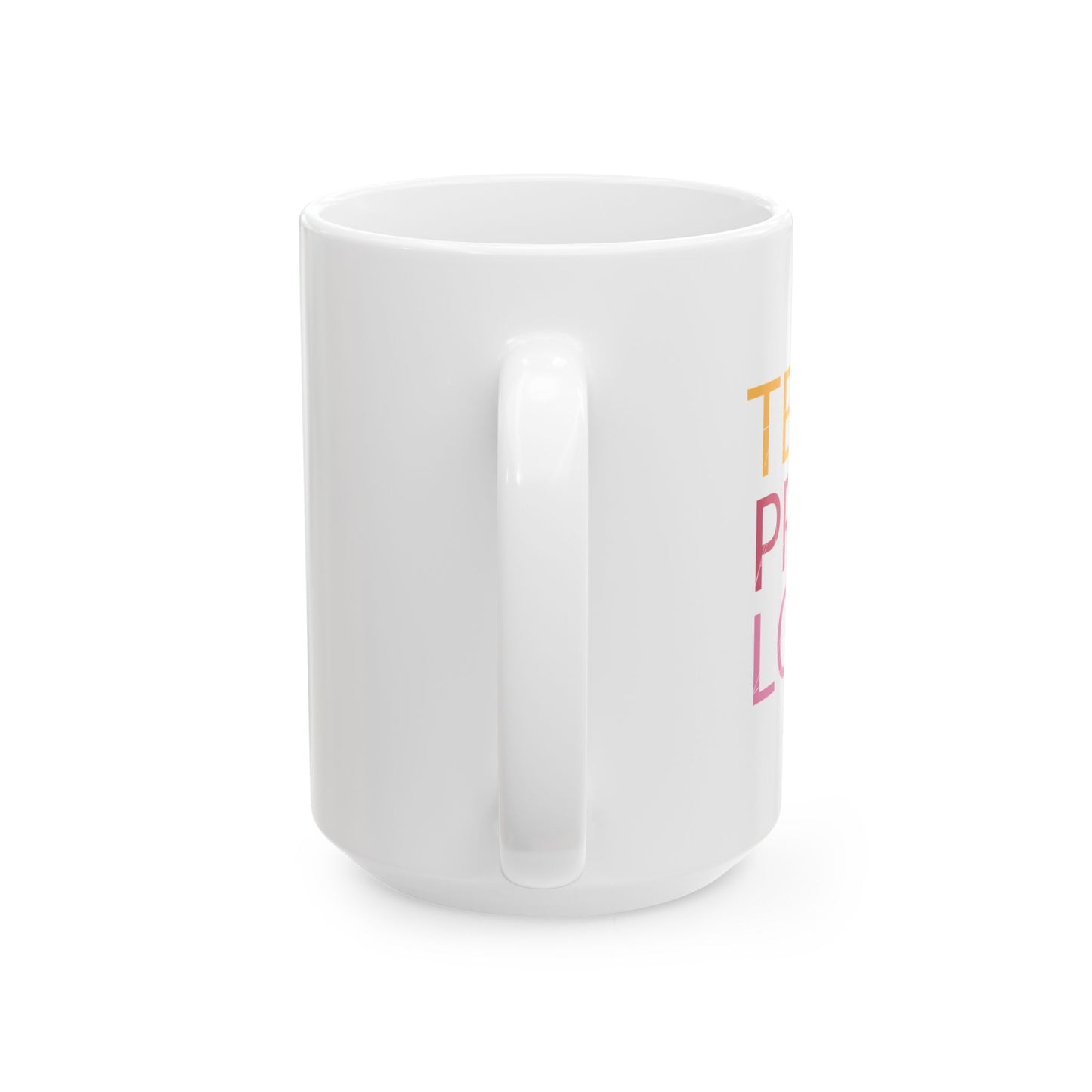 Inspirational Ceramic Mug – 'Teach, Pray, Love' – Perfect Gift for Teachers & Spiritual Lovers