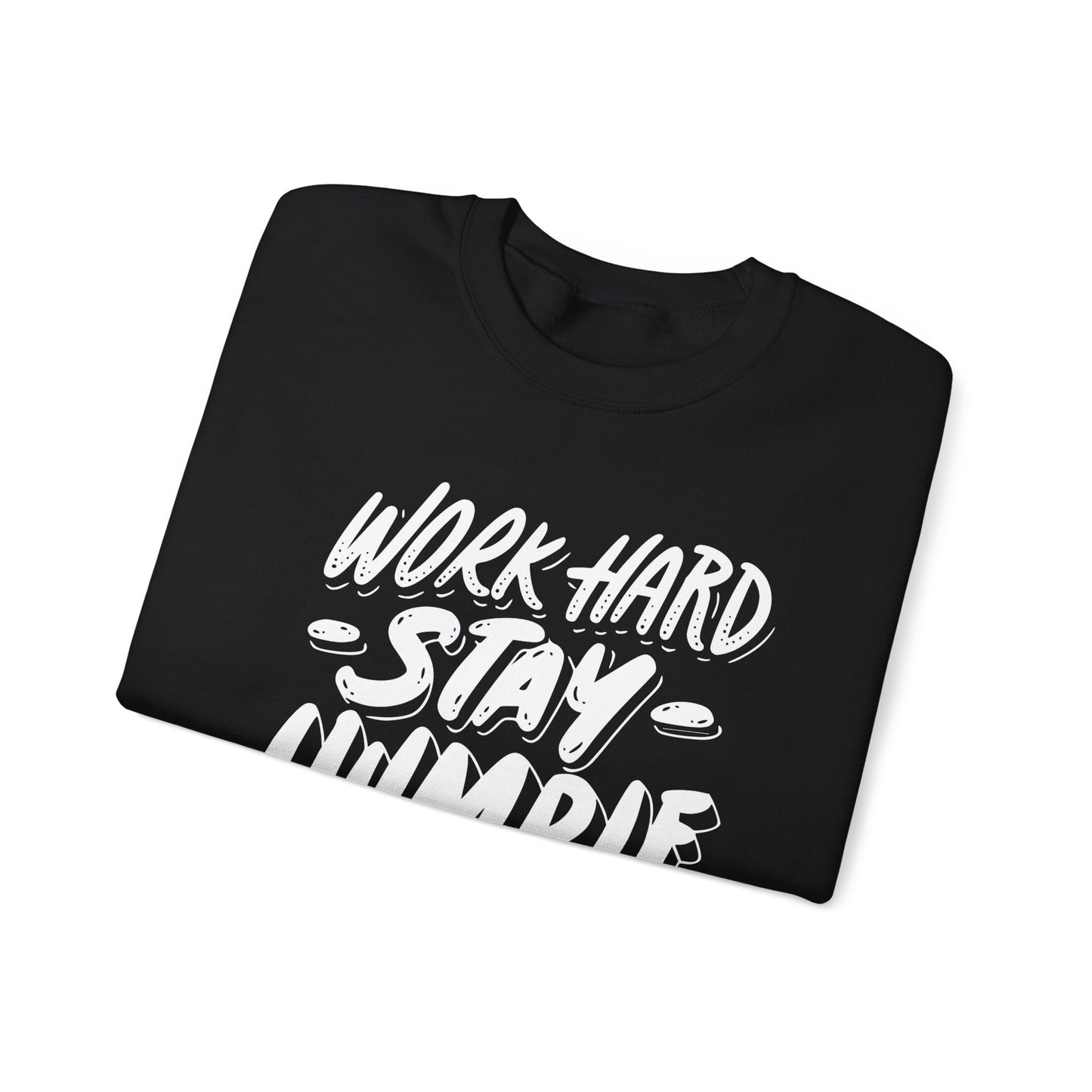 Unisex Heavy Blend™ Crewneck Sweatshirt "Work Hard Stay Humble" white ink