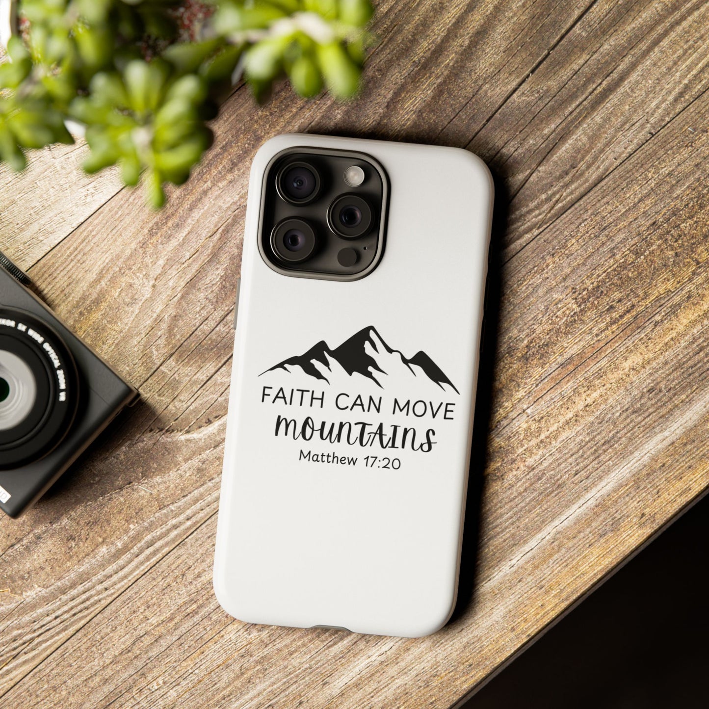 Inspirational Phone Case - Faith Can Move Mountains