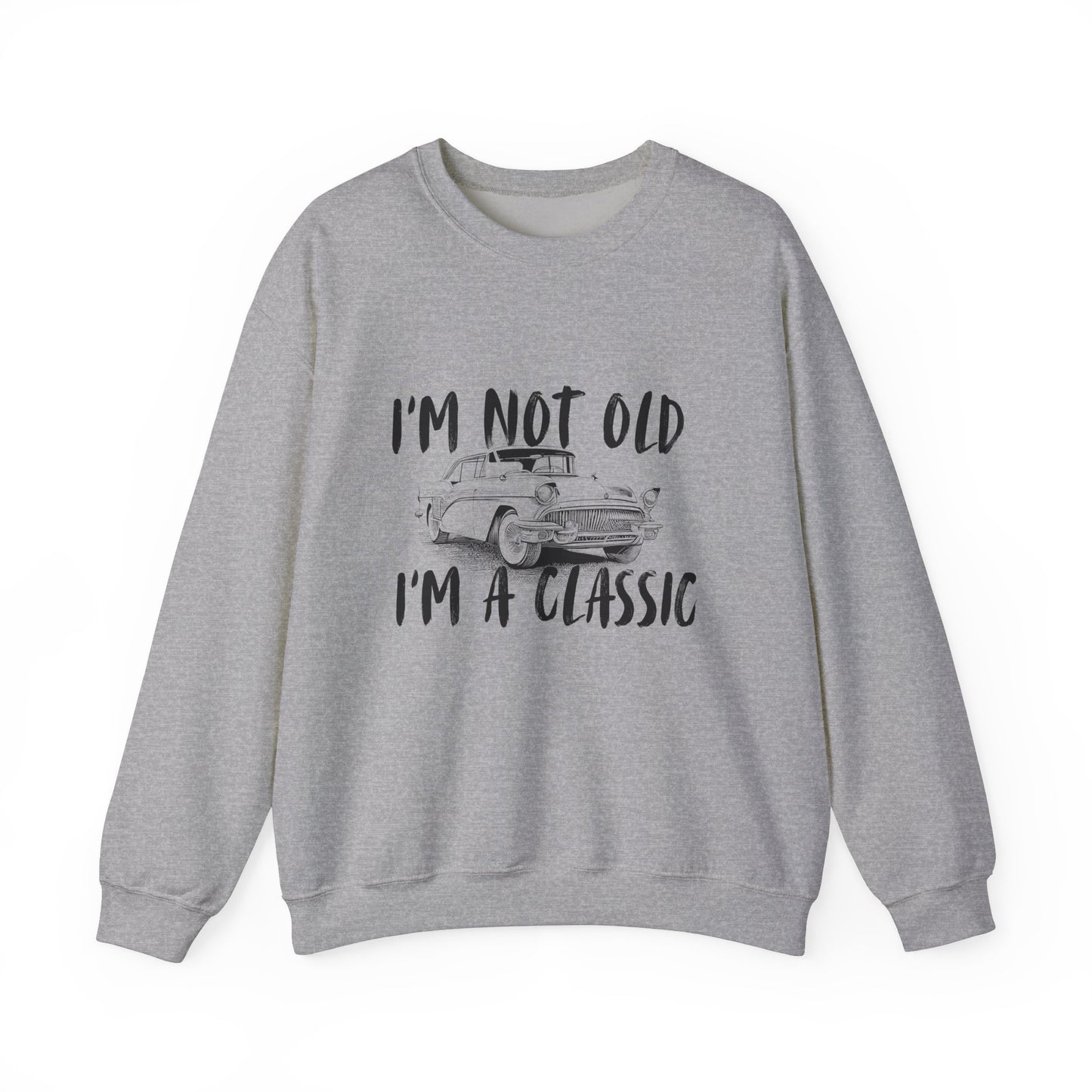 Classic Vibes Unisex Crewneck Sweatshirt - 'I'm Not Old, I'm a Classic'