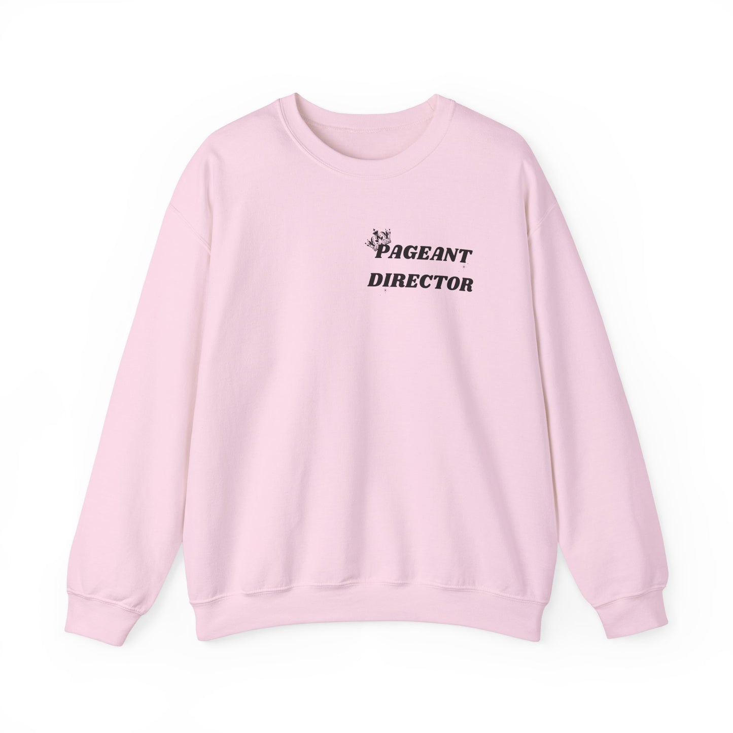 Pageant Director Sweatshirt – Celebratory Crewneck for Pageant Enthusiasts