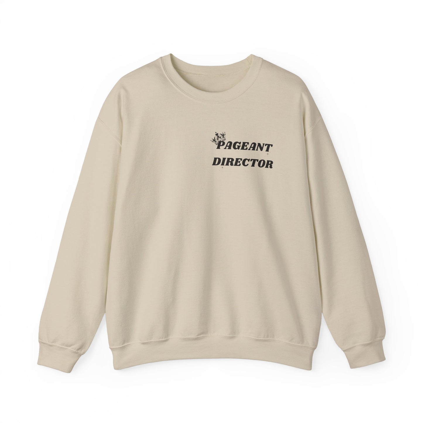 Pageant Director Sweatshirt – Celebratory Crewneck for Pageant Enthusiasts