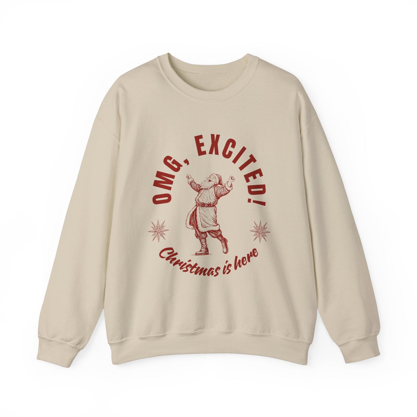 Festive Unisex Crewneck Sweatshirt - "OMG, Excited! Christmas is Here"