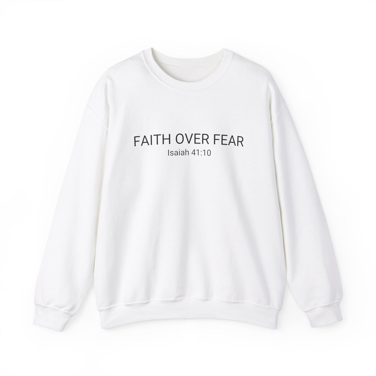 Faith Over Fear Unisex Crewneck Sweatshirt - Comfort & Inspiration