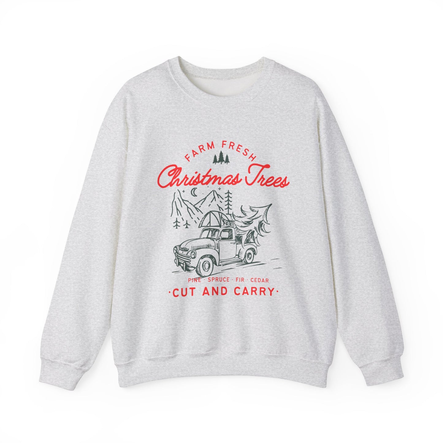 Farm Fresh Christmas Trees Sweatshirt - Cozy Unisex Crewneck for Holiday Cheer