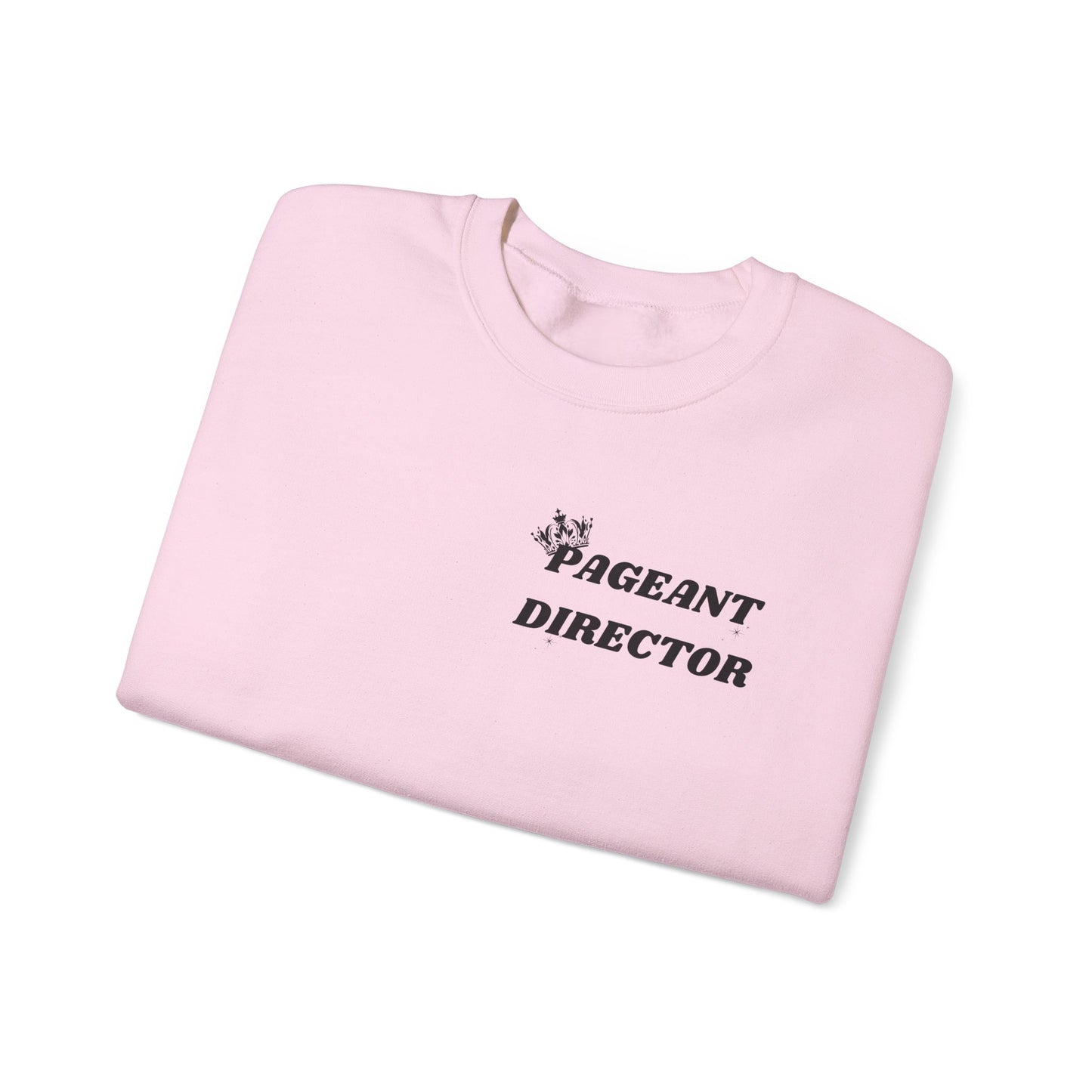 Pageant Director Sweatshirt – Celebratory Crewneck for Pageant Enthusiasts