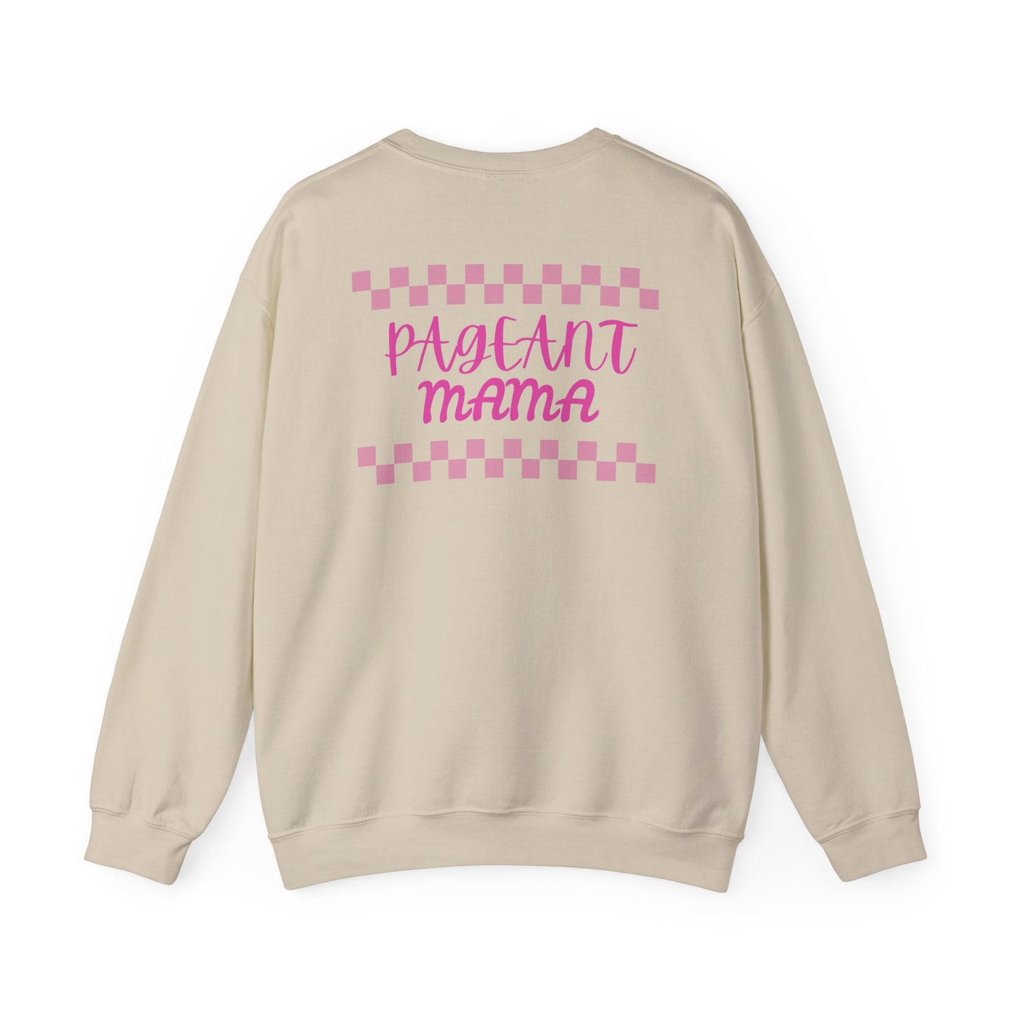 Pageant Mama Crewneck Sweatshirt | Cozy & Stylish Gift for Moms