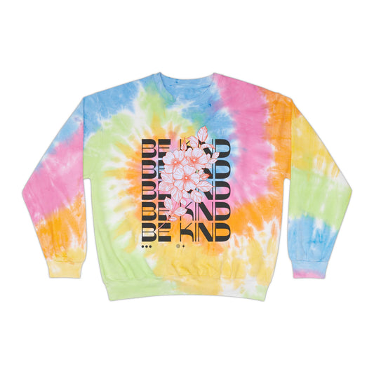 Unisex Tie-Dye Sweatshirt - "BE KIND" Floral Design - Cozy & Stylish for Everyday Wear