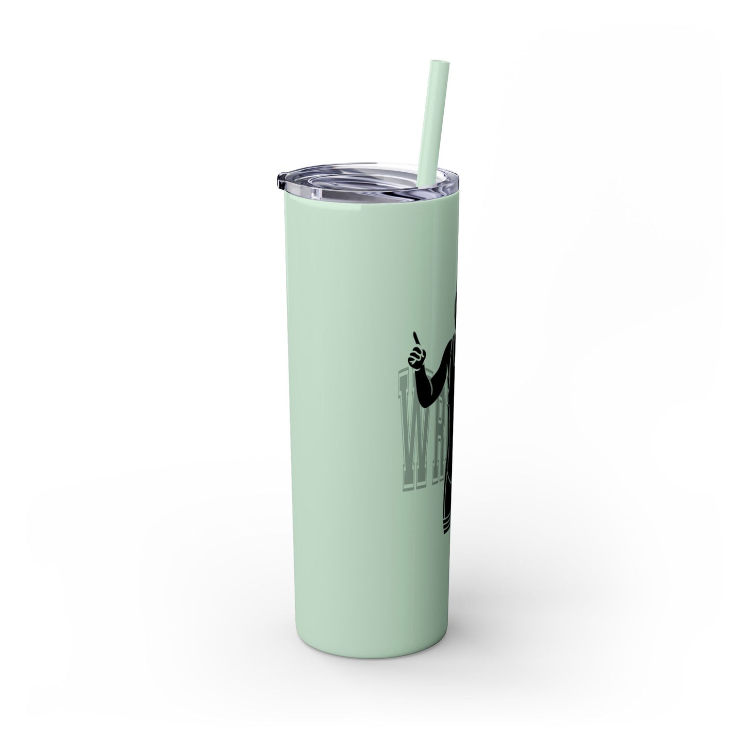 Motivational Skinny Tumbler with Straw - 20oz Wrestling Cup