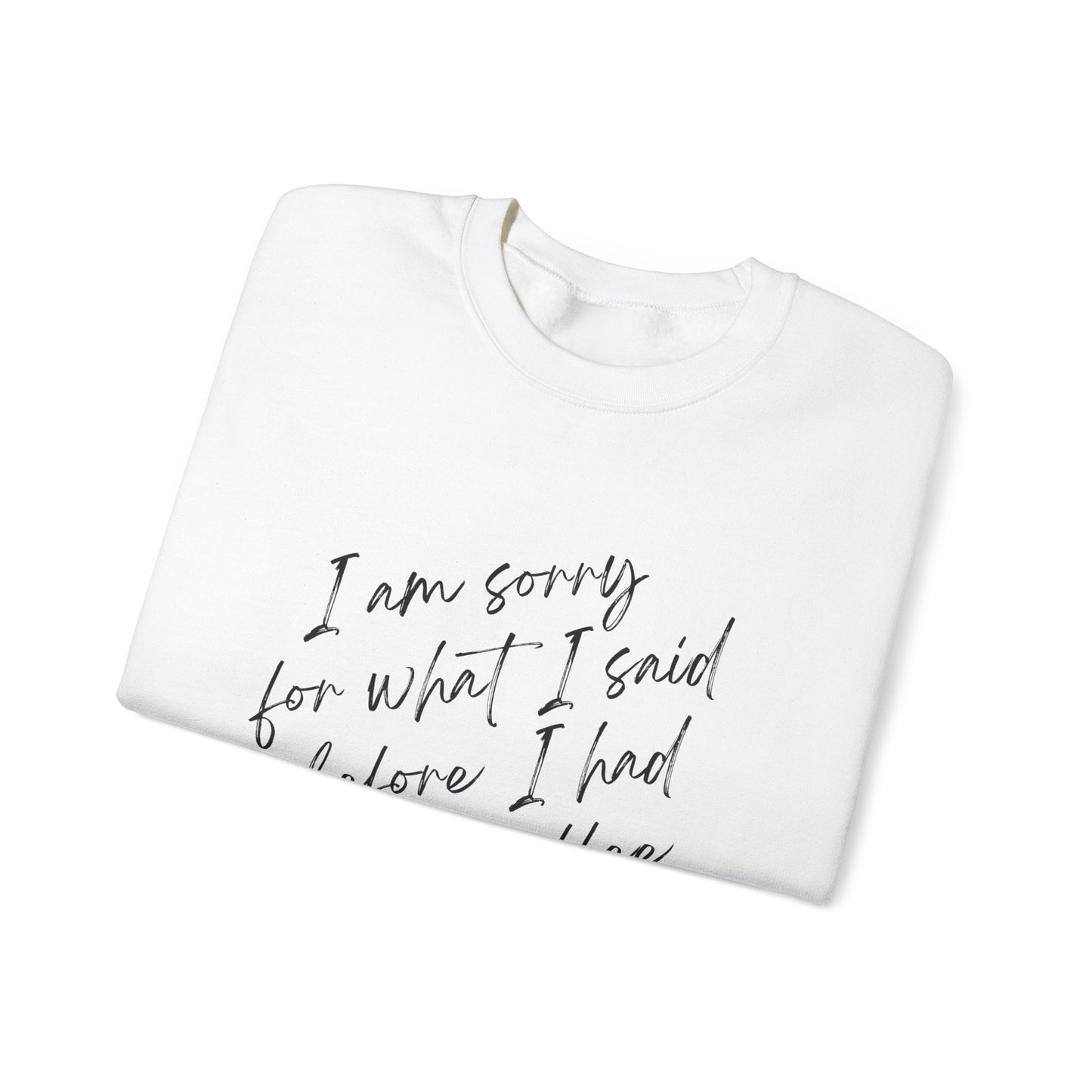 Sorry for what I said before coffee - Quote Unisex Crewneck Sweatshirt - Cozy Gift for Coffee Lovers