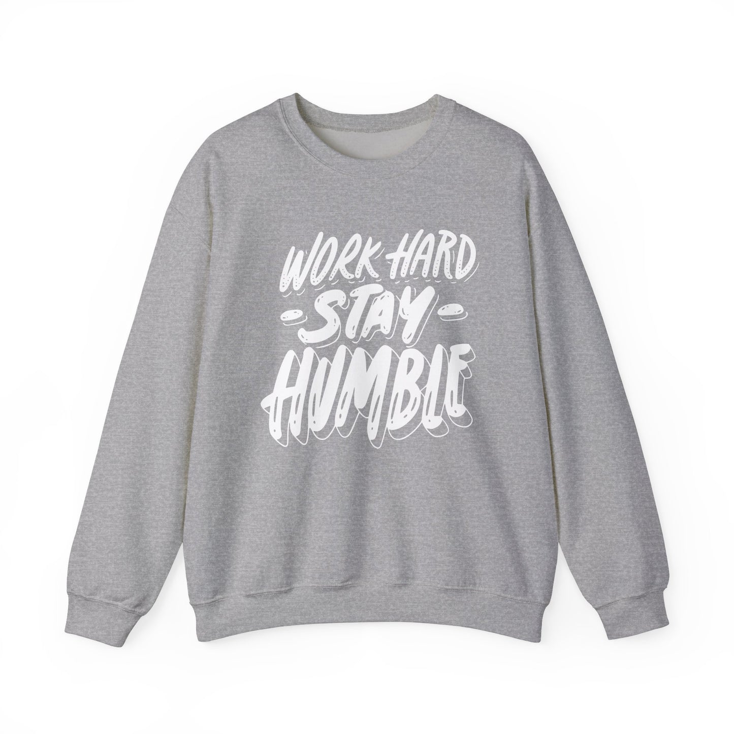 Unisex Heavy Blend™ Crewneck Sweatshirt "Work Hard Stay Humble" white ink