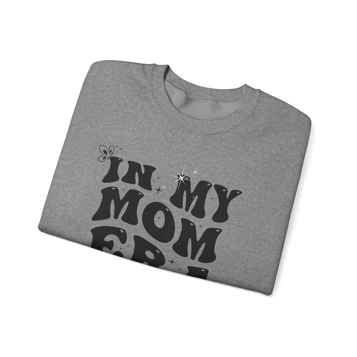 Funny Unisex Crewneck Sweatshirt - 'In My Mom Era'