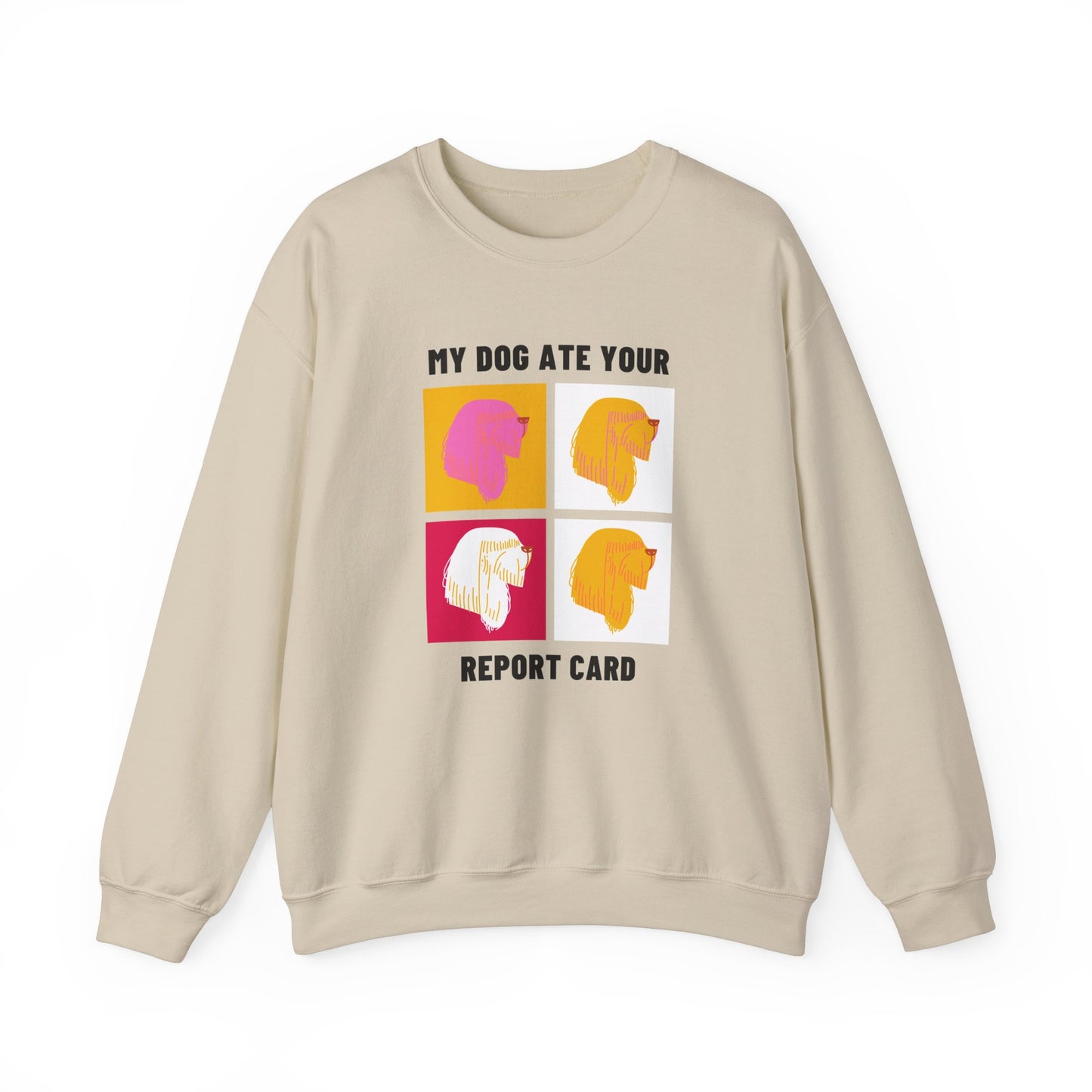 Playful Dog-Themed Crewneck Sweatshirt - 'My Dog Ate Your Report Card'