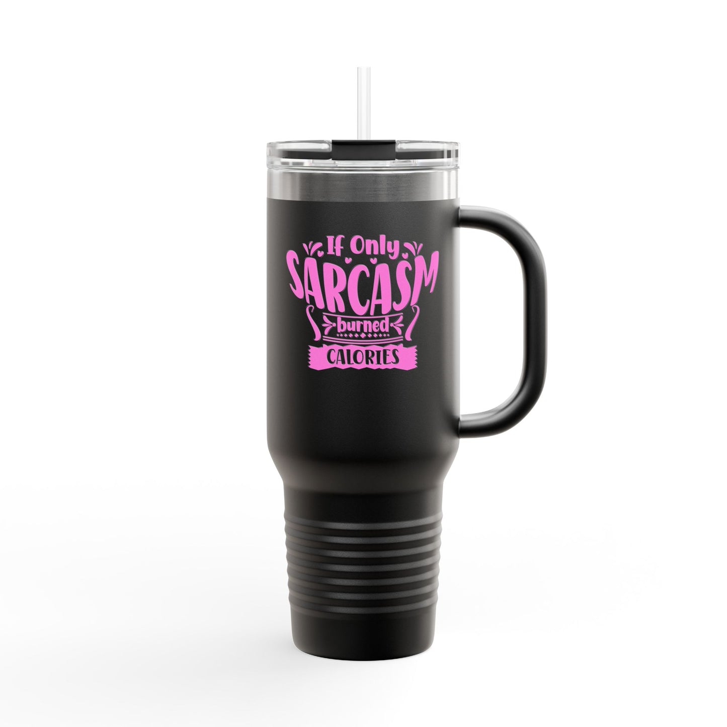 Funny Sarcasm Insulated Travel Mug - 40oz Coffee Cup for On-the-Go