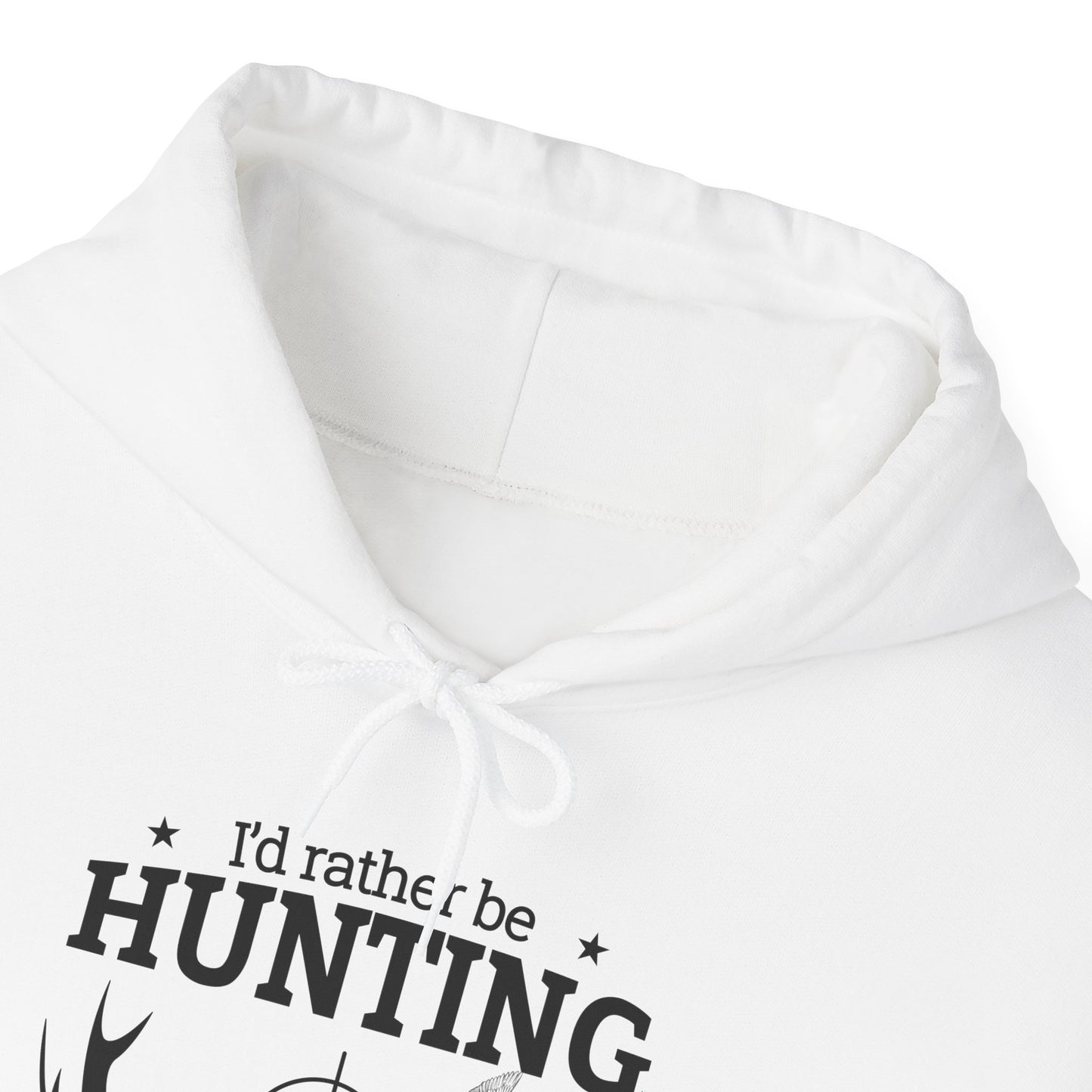 I'd Rather Be Hunting Hoodie - Unisex Heavy Blend Sweatshirt