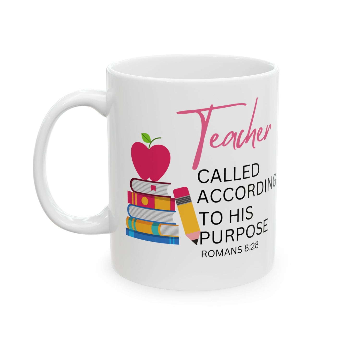 Inspirational Teacher Ceramic Mug - Perfect Gift for Educators - 11oz & 15oz