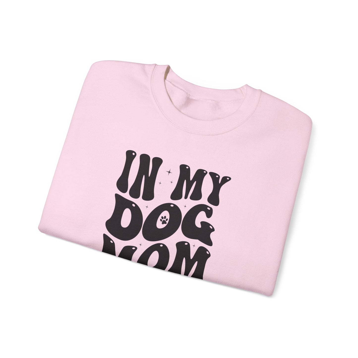 In My Dog Mom Era Unisex Crewneck Sweatshirt for Dog Lovers