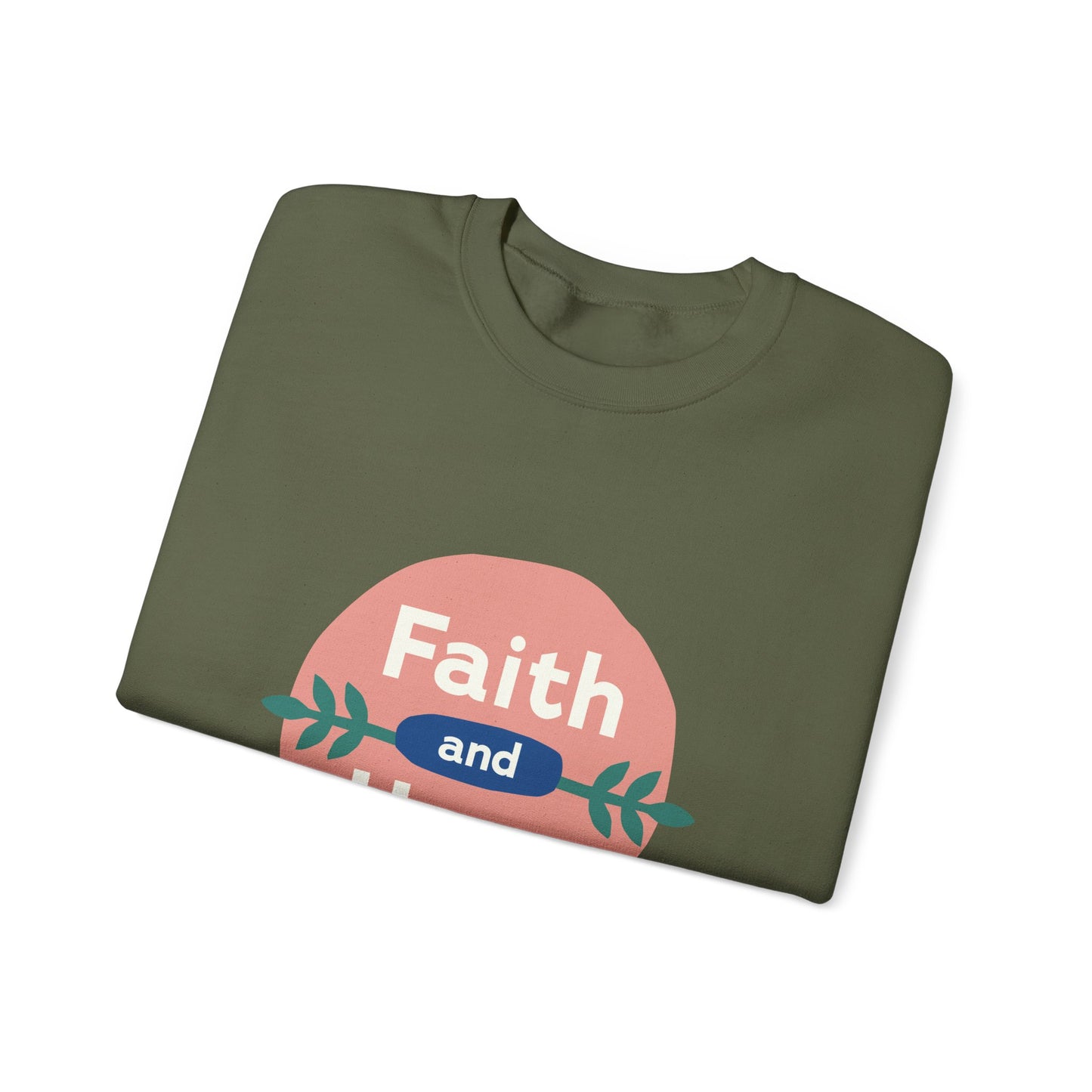 Faith and Hope Unisex Crewneck Sweatshirt - Cozy, Inspirational Apparel