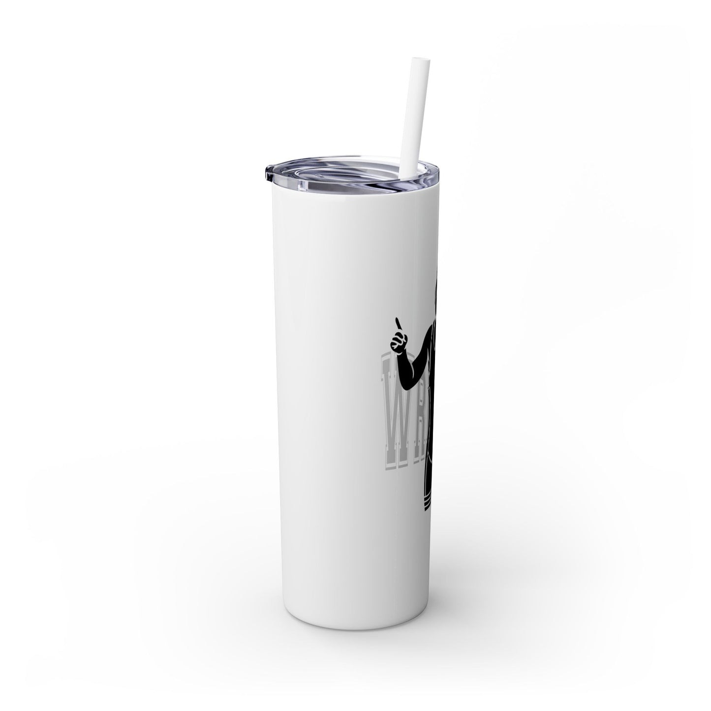 Motivational Skinny Tumbler with Straw - 20oz Wrestling Cup