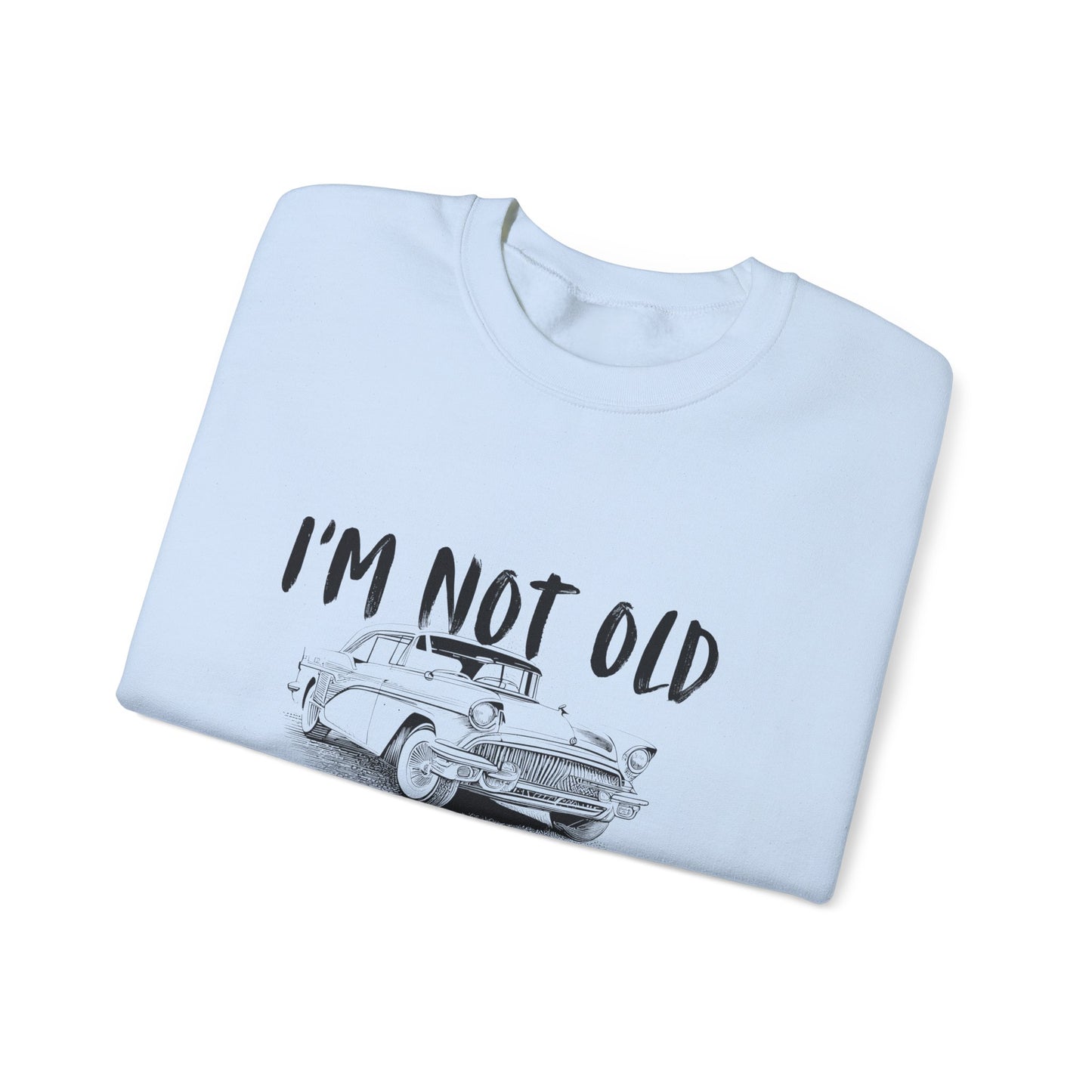 Classic Vibes Unisex Crewneck Sweatshirt - 'I'm Not Old, I'm a Classic'