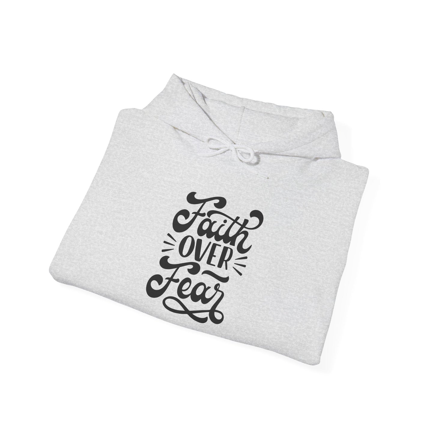 Faith Over Fear Unisex Hoodie – Inspirational Heavy Blend Sweatshirt