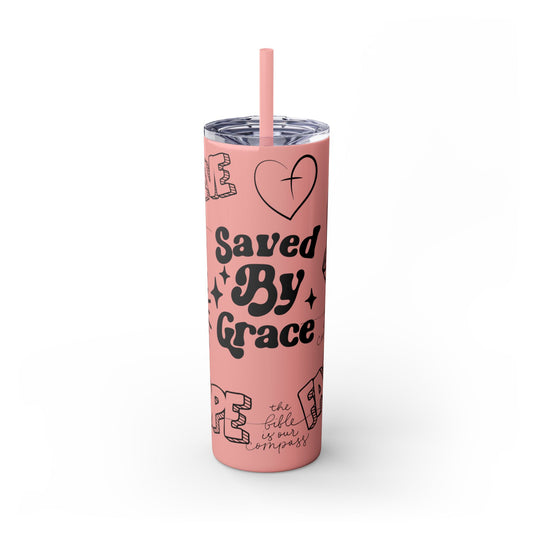 Saved By Grace Skinny Tumbler with Straw - 20oz Inspirational Drinkware