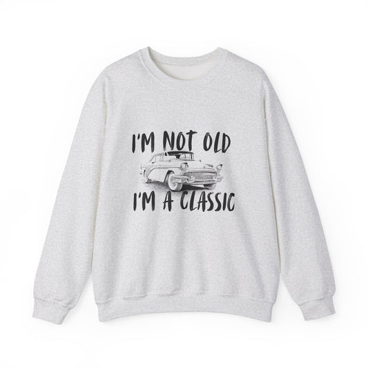 Classic Vibes Unisex Crewneck Sweatshirt - 'I'm Not Old, I'm a Classic'